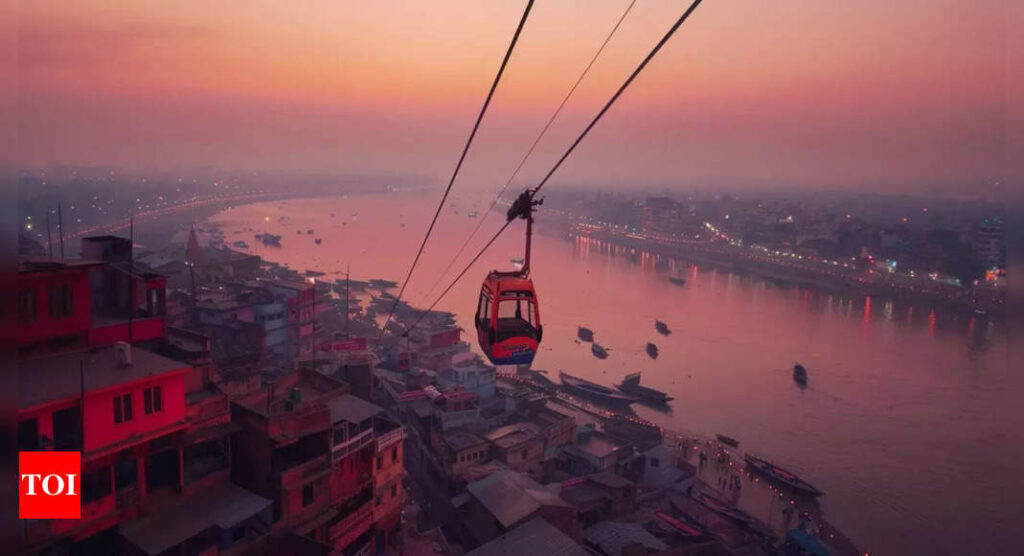 First leg of Varanasi ropeway, India’s 1st urban ropeway, to be ready by August – Times of India