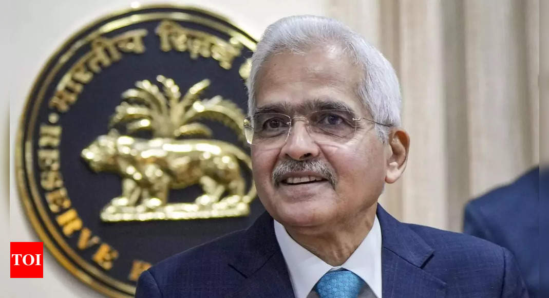 RBI’s ‘timely action’ reduced growth of ‘unsecured loans’: Shaktikanta Das – Times of India